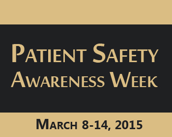 Patient Safety Awareness Week