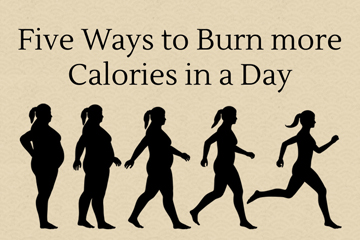 Burn more Calories