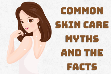 Skin Care Myths and the Facts