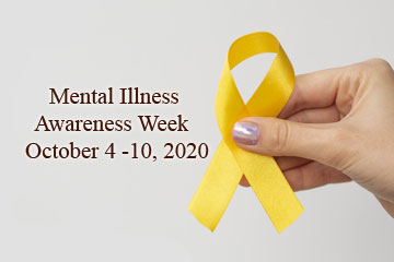 Mental Illness Awareness Week – October 4-10, 2020