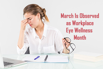 Workplace Eye Wellness Month