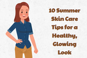 ummer Skin Care Tips