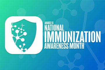 National Immunization Awareness Month