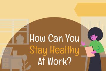  Stay Healthy At Work