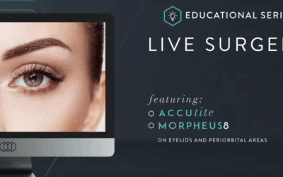 Educational Series – Accutite and Morpheus8 on the Periorbital Area and Facial Treatment