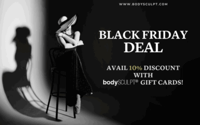 Black Friday Sale: Avail 10%  Discount with bodySCULPT Gift Cards!